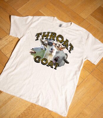 Throat Goat T-Shirt – Funny Unisex Tee for Gen Z Humor