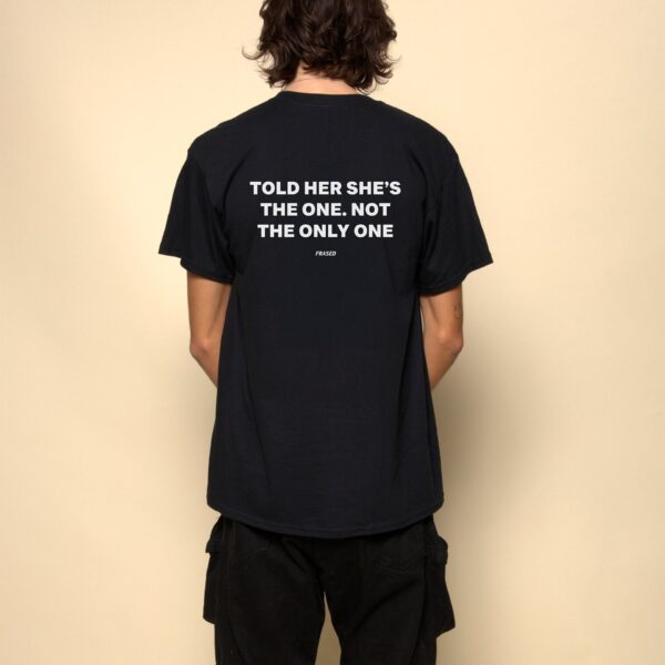 Told Her She's The One Tee – Unisex Heavy Cotton Graphic Shirt