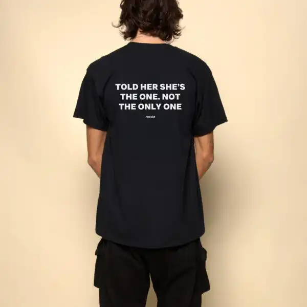 Told Her She's The One Tee – Unisex Heavy Cotton Graphic Shirt