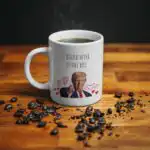 Trump Meme Mug - Personalized Ceramic Gift for Coffee Lovers