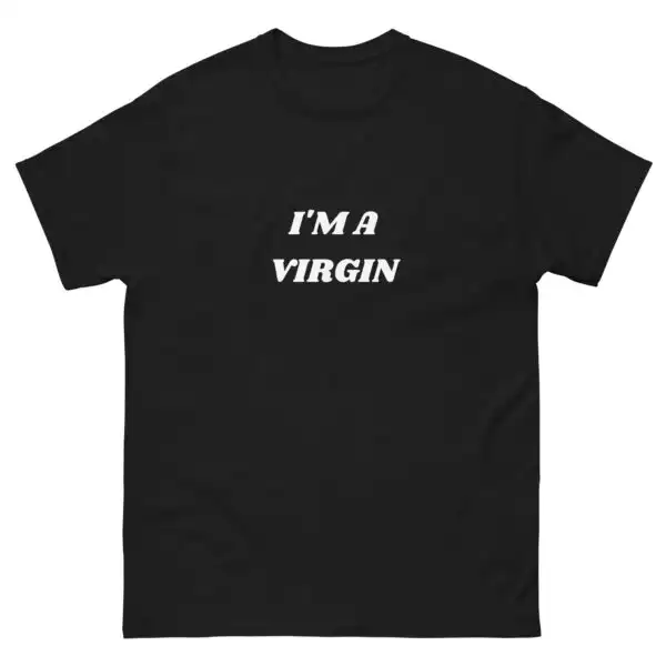 Virgin T-Shirt – Comfy Funny Slogan Tee for Laughs & Gifts