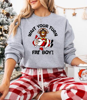 Wait Your Turn Fat Boy Sweatshirt – Funny Thanksgiving Hoodie