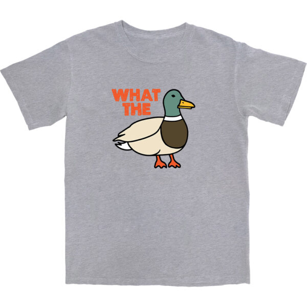 What The Duck T Shirt – Soft Cotton Graphic Tee for Fun Lovers