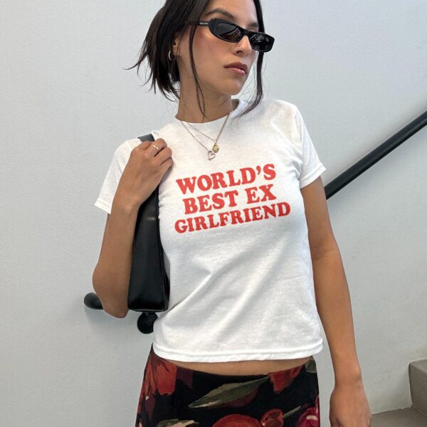 World's Best Ex Girlfriend T-Shirt – Funny Vintage Graphic Tee