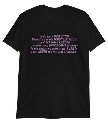 Yeah, I'm a Bad Bitch T-Shirt – Bold Graphic Tee for Rebels