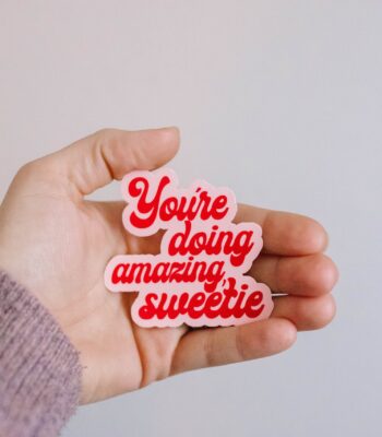 You're Doing Amazing, Sweetie Retro Sticker – Cute Pink & Red Design