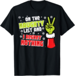 Christmas On Naughty List T-Shirt – Funny Pajama Tee for All