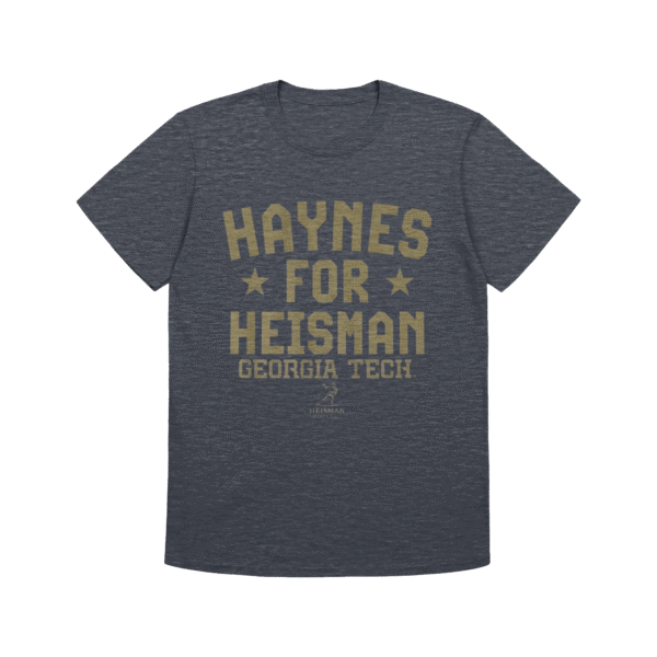 Haynes for Heisman Georgia Tech Tee – Fun Viral Sports Shirt