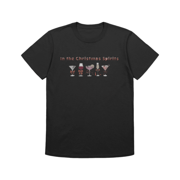 In The Christmas Spirits Shirt – Funny Holiday Alcohol Tee