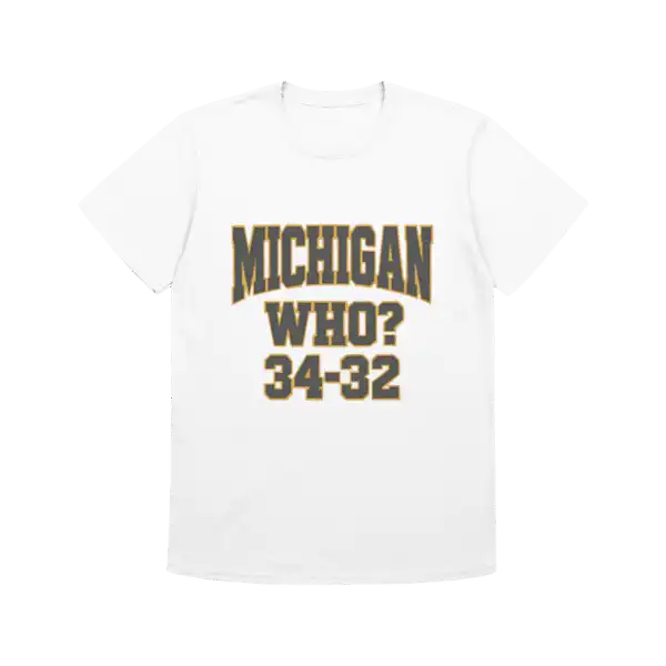 Michigan Who 34–32 Shirt – Fun College Football Graphic Tee