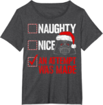 Star Wars Christmas Darth Vader Tee – Fun Naughty or Nice Shirt
