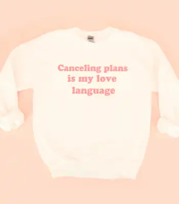 Canceling Plans Unisex Sweatshirt – Cozy Classic Fit Top