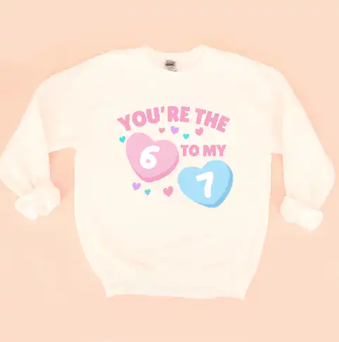 You're the 6 to My 7 Sweatshirt – Fun Graphic for Parents