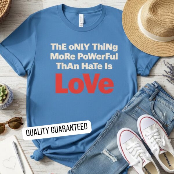 Love Over Hate Activist Tee – Comfortable Unisex Solidarity Shirt